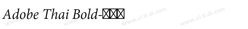 Adobe Thai Bold字体转换